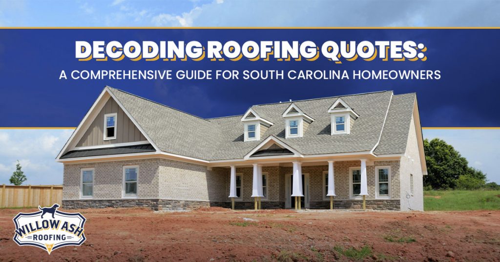 Comparing roofing quotes in South Carolina